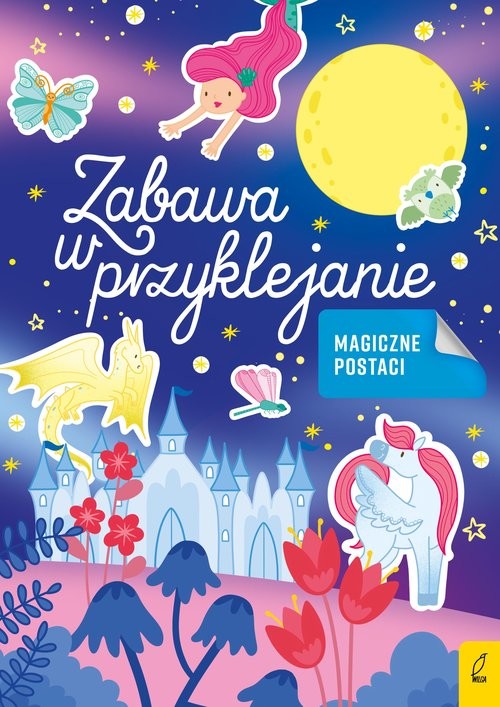 okładka Zabawa w przyklejanie Magiczne postaci książka