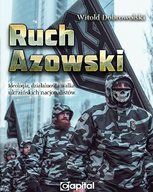 okładka Ruch Azowski / Capital książka | Dobrowolski Witold