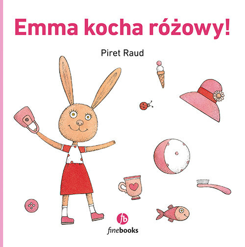 okładka Emma kocha różowy! książka | Raud Piret