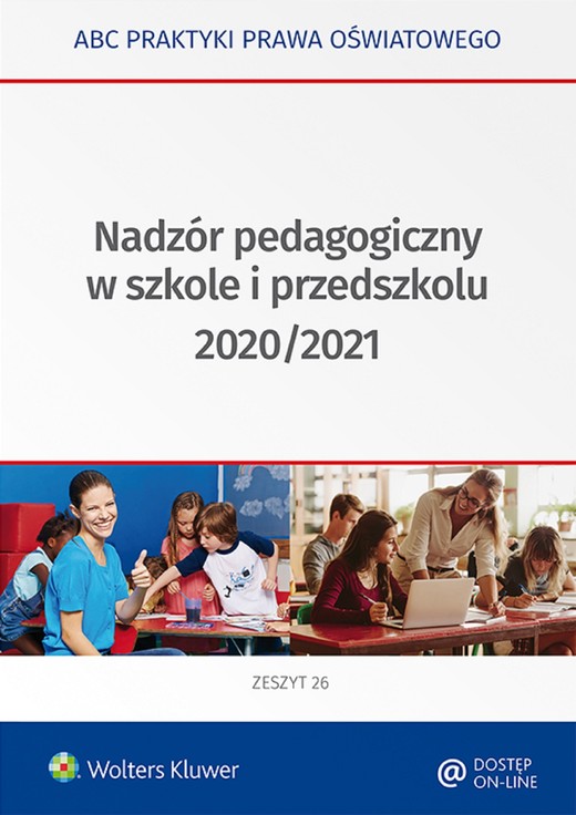 okładka Nadzór pedagogiczny w szkole i przedszkolu 2020/2021 (pdf) ebook | pdf | redaktor: Lidia Marciniak, redaktor: Elżbieta Piotrowska-Albin