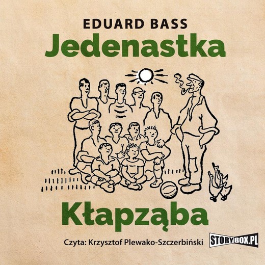 okładka Jedenastka Kłapząba audiobook | MP3 | Eduard Bass