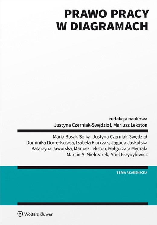 okładka Prawo pracy w diagramach (pdf) ebook | pdf | Opracowania Zbiorowe, Redakcja naukowa: Justyna Czerniak-Swędzioł , Mariusz Lekston