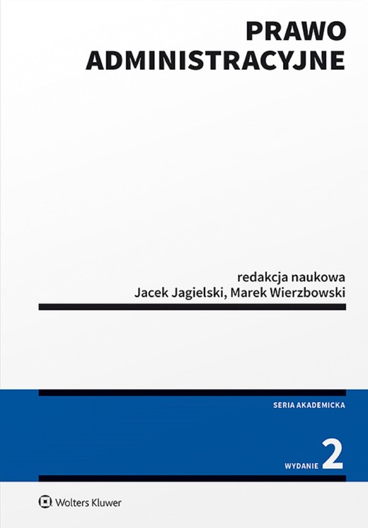 okładka Prawo administracyjne (pdf) ebook | pdf | Redakcja naukowa: Jacek Jagielski, Marek Wierzbowski