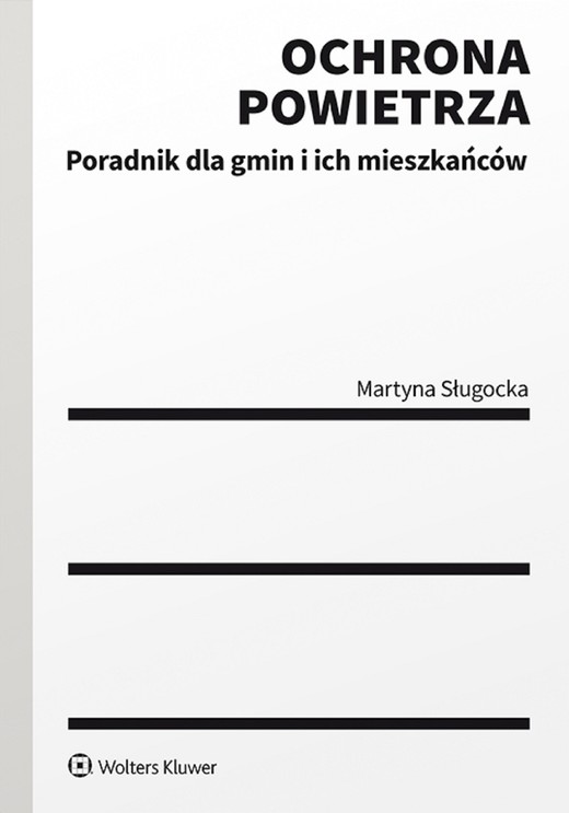 okładka Ochrona powietrza. Poradnik dla gmin i ich mieszkańców (pdf) ebook | pdf | Martyna Sługocka