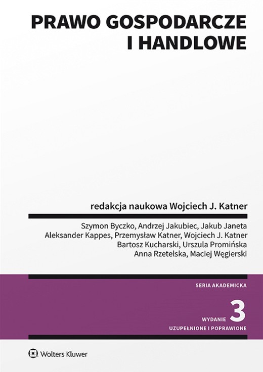 okładka Prawo gospodarcze i handlowe (pdf) ebook | pdf | Opracowania Zbiorowe, Redakcja naukowa: Wojciech J. Katner