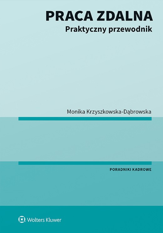 okładka Praca zdalna. Praktyczny przewodnik (pdf) ebook | pdf | Monika Krzyszkowska-Dąbrowska