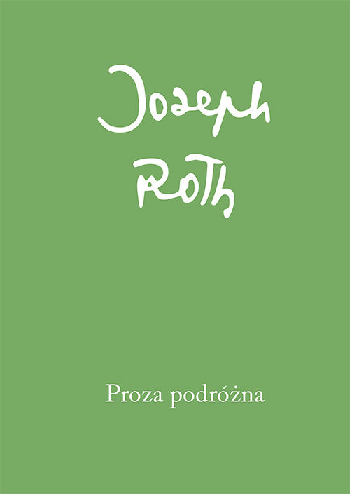 okładka Proza podróżna książka | Joseph Roth