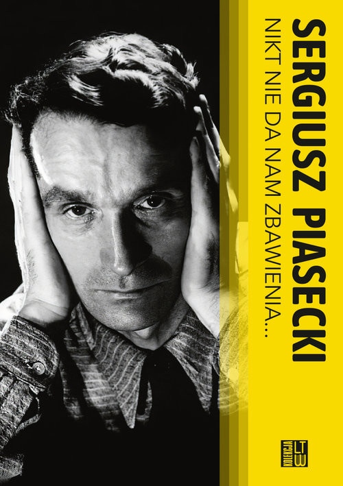 okładka Nikt nie da nam zbawienia książka | Sergiusz Piasecki