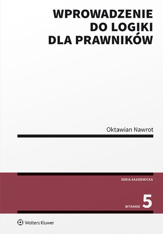 okładka Wprowadzenie do logiki dla prawników (pdf) ebook | pdf | Oktawian Nawrot