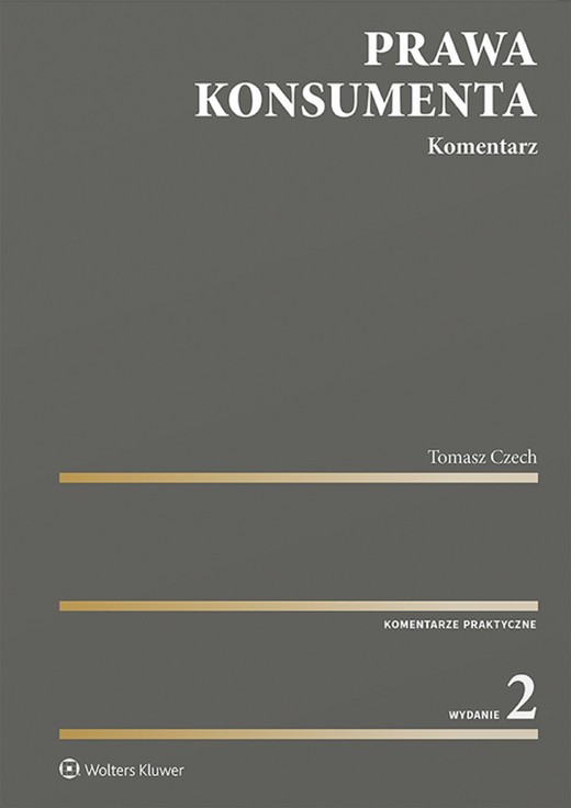 okładka Prawa konsumenta. Komentarz (pdf) ebook | pdf | Tomasz Czech