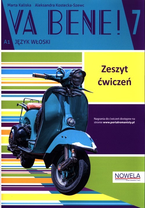 okładka Va bene! 7 Zeszyt ćwiczeń Szkoła podstawowa książka | Kaliska Marta, Aleksandra Kostecka-Szewc