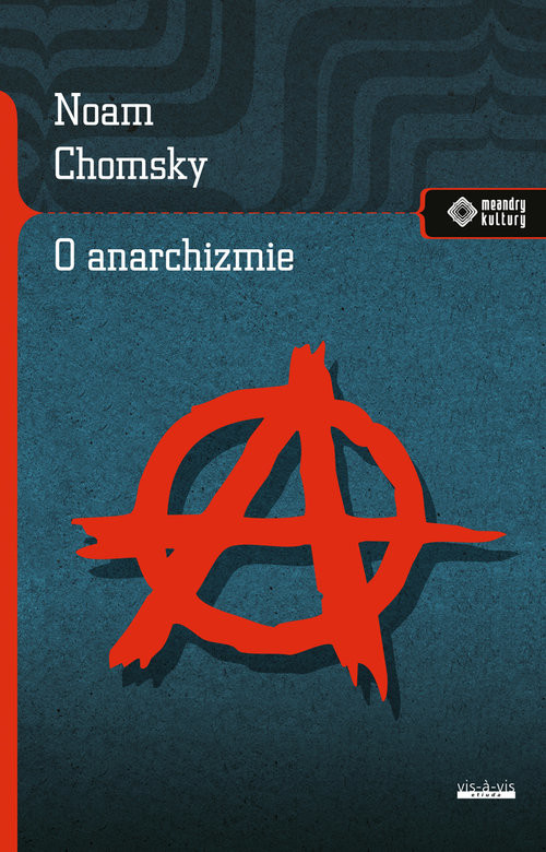 okładka O anarchizmie książka | Noam Chomsky