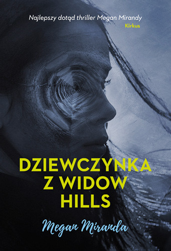 okładka Dziewczynka z Widow Hills
 książka | Miranda Megan