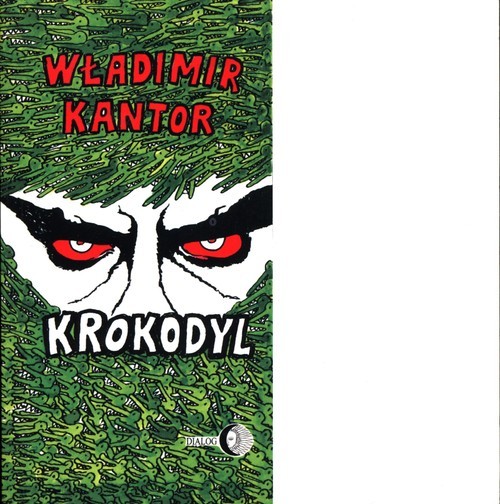 okładka Krokodyl książka | Władimir Kantor