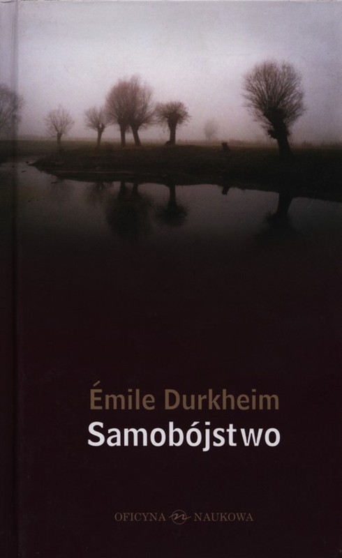 okładka Samobójstwo Studium z socjologii książka | Emile Durkheim