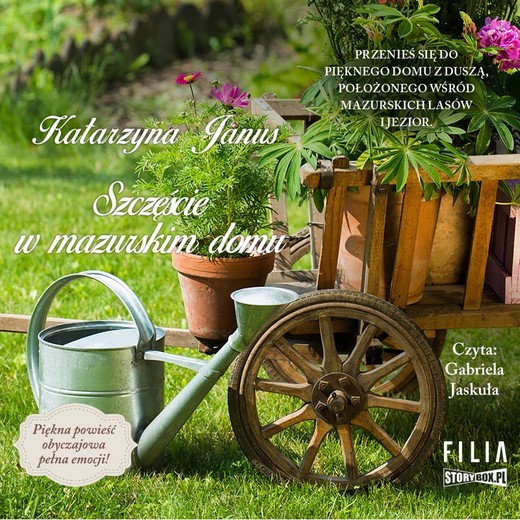 okładka Szczęście z mazurskim domu audiobook | MP3 | Katarzyna Janus