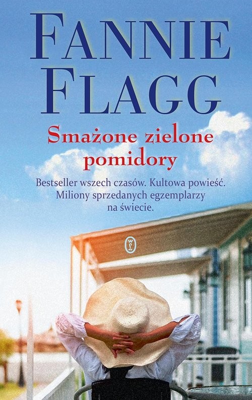 okładka Smażone zielone pomidory
 książka | Fannie Flagg