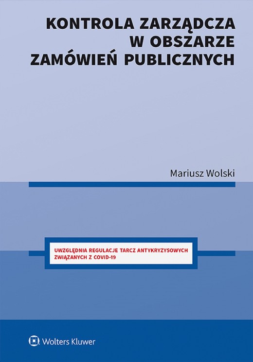 okładka Kontrola zarządcza w obszarze zamówień publicznych (pdf) ebook | pdf | Mariusz Wolski