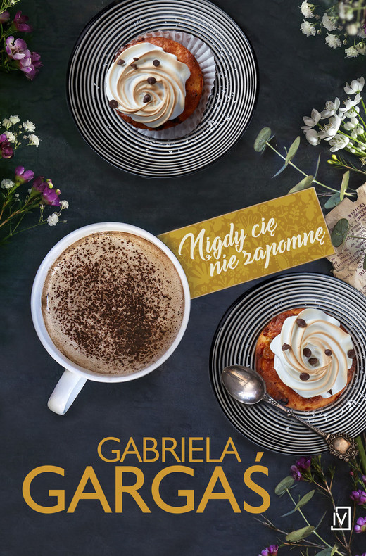 okładka Nigdy cię nie zapomnę ebook | epub, mobi | Gabriela Gargaś