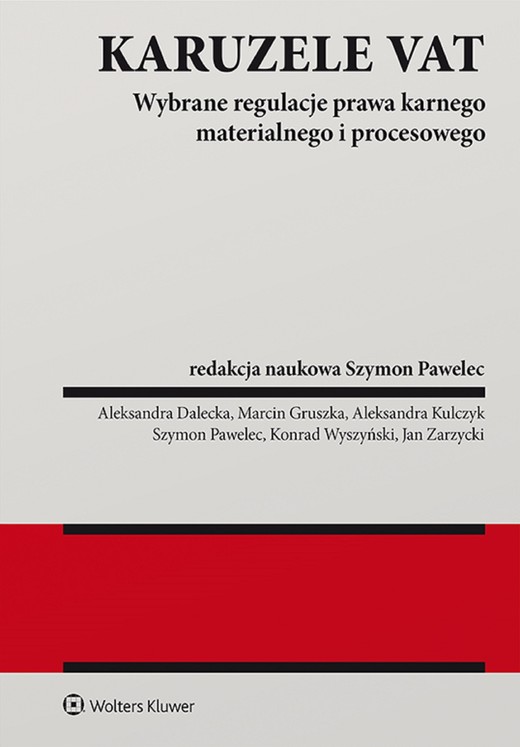 okładka Karuzele VAT. Wybrane regulacje prawa karnego materialnego i procesowego (pdf) ebook | pdf | Opracowania Zbiorowe