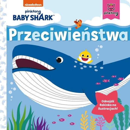 okładka Baby Shark Przeciwieństwa książka