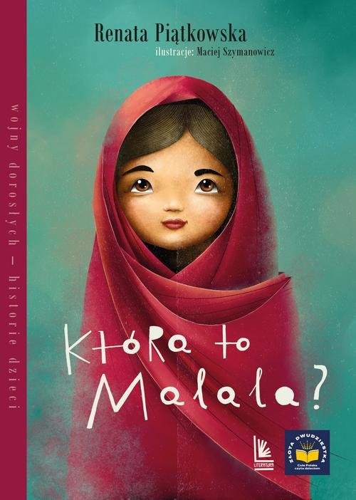 okładka Która to Malala? książka | Renata Piątkowska