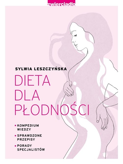 okładka Dieta dla płodności książka | Sylwia Leszczyńska