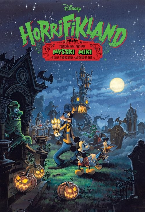 okładka Myszka Miki - Horrifikland. Przerażająca przygoda książka | Opracowania Zbiorowe