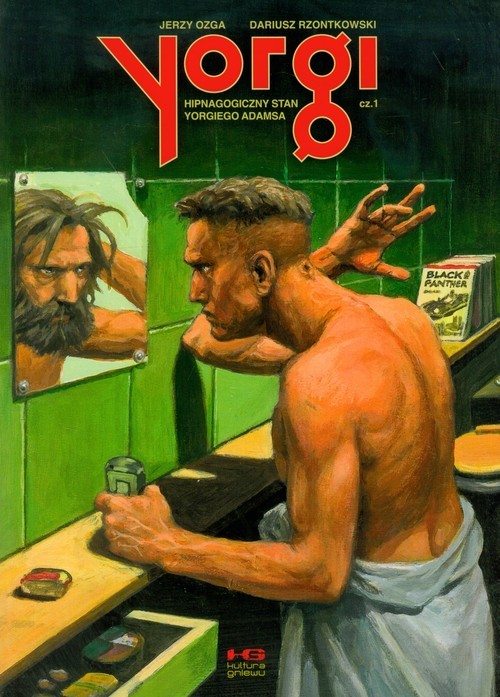 okładka Yorgi część 1 Hipnagogiczny stan Yorgiego Adamsa książka | Jerzy Ozga, Rzontkowski Dariusz