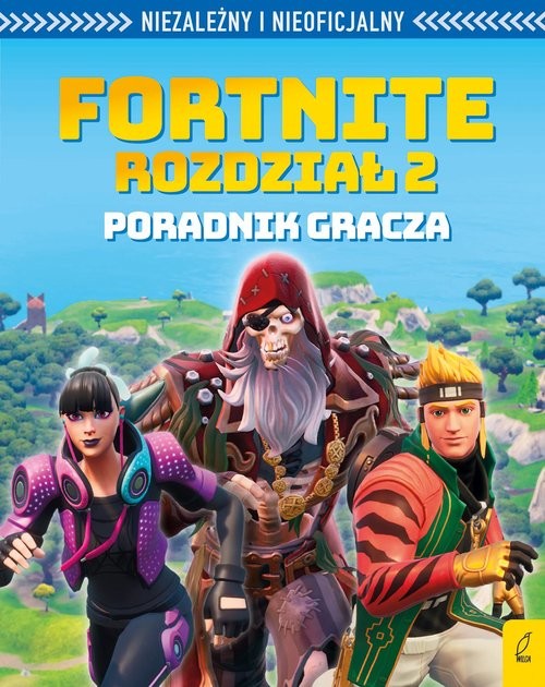 okładka Fortnite Rozdział 2 Poradnik gracza książka | Pettman Kevin