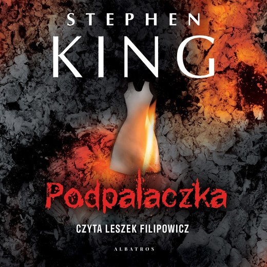 okładka Podpalaczka audiobook | MP3 | Stephen King