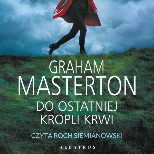 okładka Do ostatniej kropli krwi audiobook | MP3 | Graham Masterton