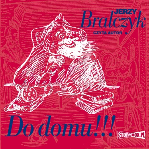 okładka Do domu!!! audiobook | MP3 | Jerzy Bralczyk