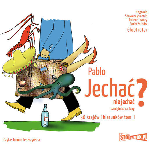 okładka Jechać, nie jechać? Tom II. 36 krajów i kierunków audiobook | MP3 | Pablo