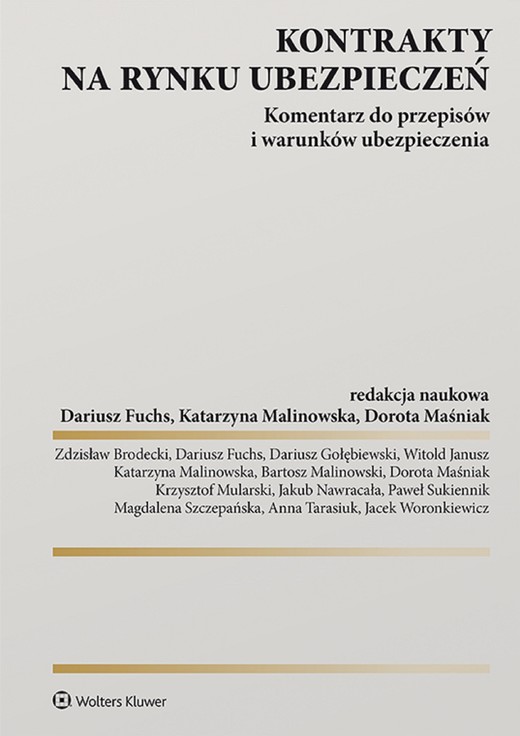 okładka Kontrakty na rynku ubezpieczeń Komentarz do przepisów i warunków ubezpieczenia (pdf) ebook | pdf | Opracowania Zbiorowe