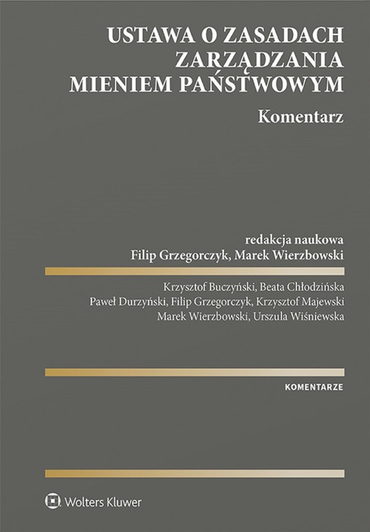 okładka Ustawa o zasadach zarządzania mieniem państwowym. Komentarz (pdf) ebook | pdf | Opracowania Zbiorowe