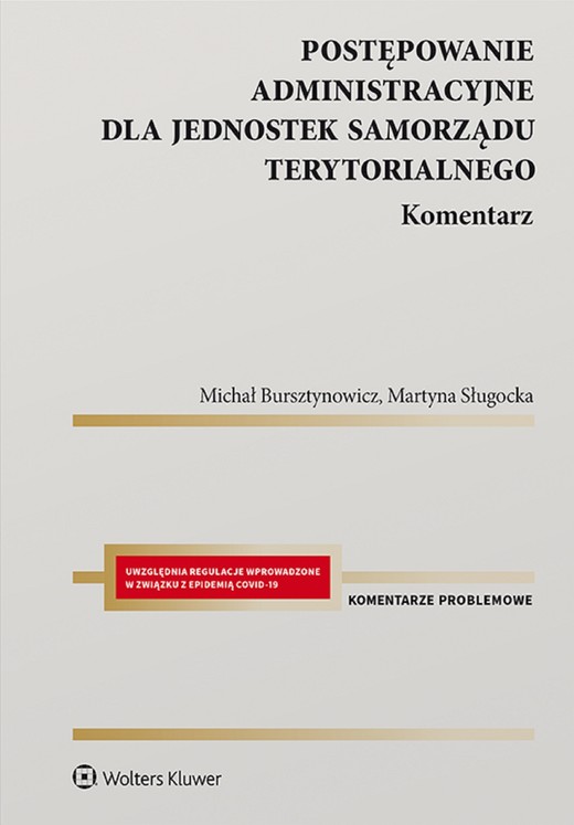 okładka Postępowanie administracyjne dla jednostek samorządu terytorialnego. Komentarz (pdf) ebook | pdf | Martyna Sługocka, Michał Bursztynowicz