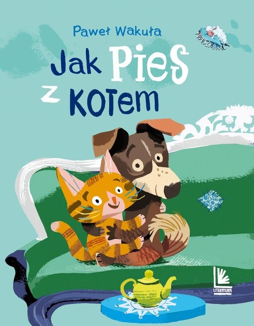 okładka Jak pies z kotem książka | Paweł Wakuła