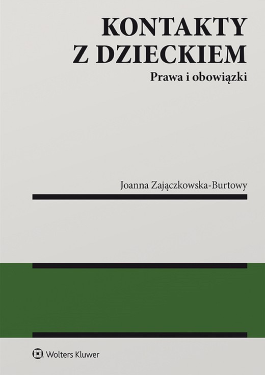 okładka Kontakty z dzieckiem. Prawa i obowiązki (pdf) ebook | pdf | Joanna Zajączkowska-Burtowy