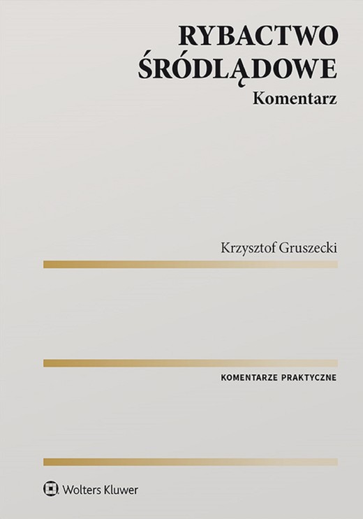 okładka Rybactwo śródlądowe. Komentarz (pdf) ebook | pdf | Krzysztof Gruszecki