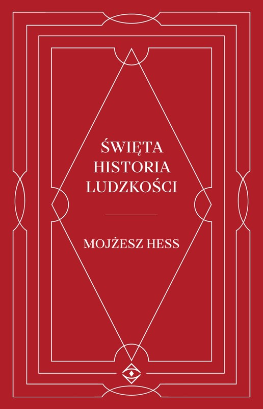 okładka Święta historia ludzkości ebook | epub, mobi | Mojżesz Hess