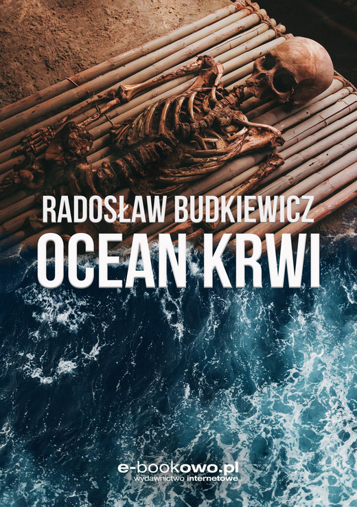 okładka Ocean krwi ebook | epub, mobi | Radosław Budkiewicz