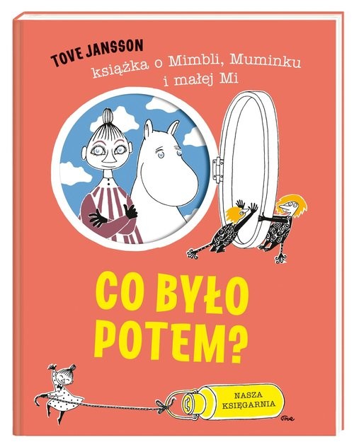 okładka Co było potem? książka | Tove Jansson