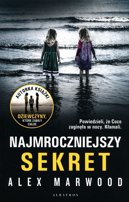 okładka Najmroczniejszy sekret książka | Alex Marwood