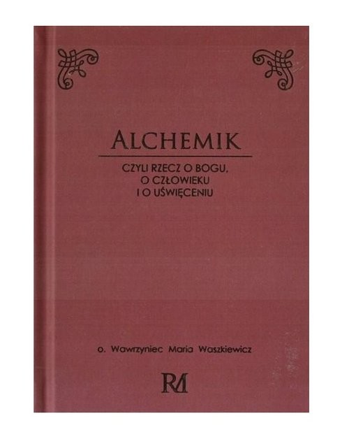 okładka Alchemik książka | Waszkiewicz WawrzyniecMaria