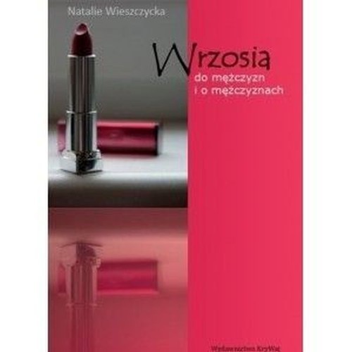 okładka Wrzosia do mężczyzn i o mężczyznach książka | Natalie Wieszczycka