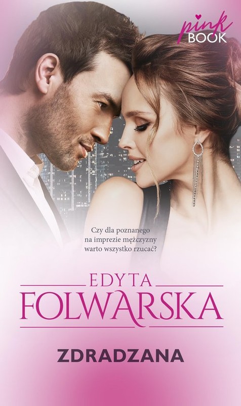 okładka Zdradzana seria Pink Book książka | Edyta Folwarska