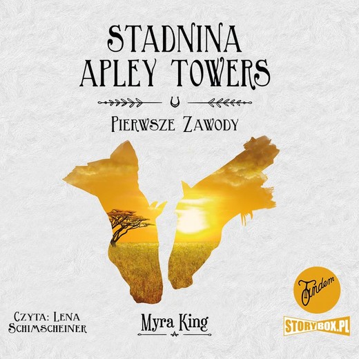 okładka Stadnina Apley Towers. Tom 1. Pierwsze zawody audiobook | MP3 | Myra King
