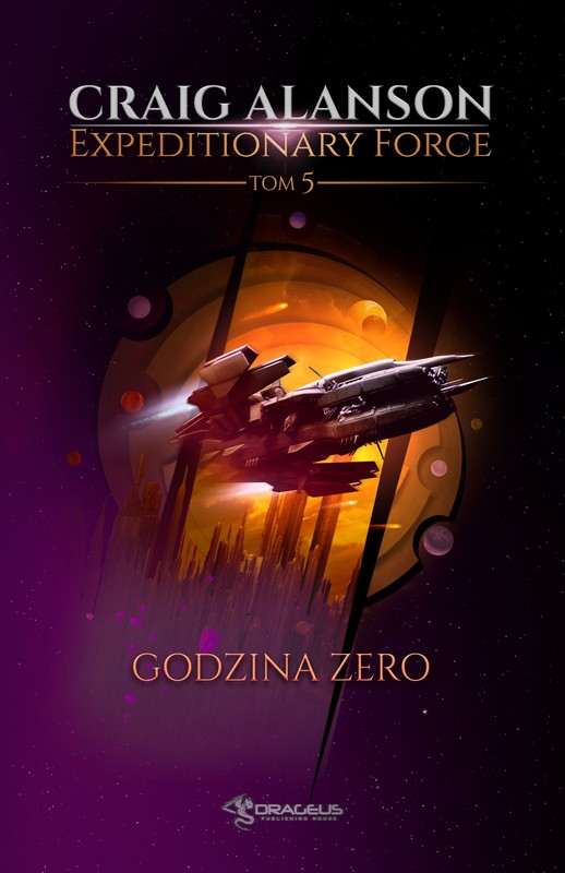 okładka Expeditionary Force. Tom 5. Godzina Zero ebook | epub, mobi | Craig Alanson