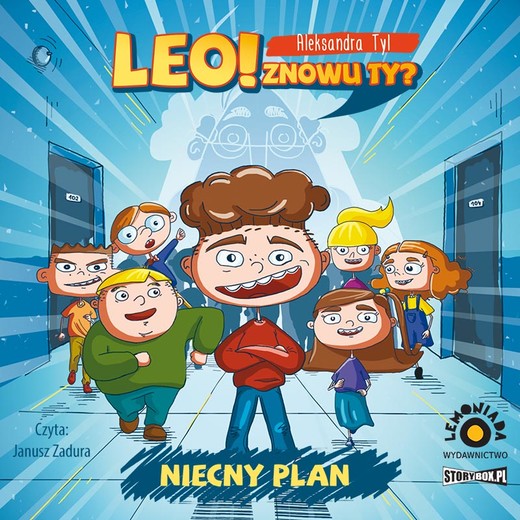 okładka Leo! Znowu ty? Tom 1. Niecny plan audiobook | MP3 | Aleksandra Tyl